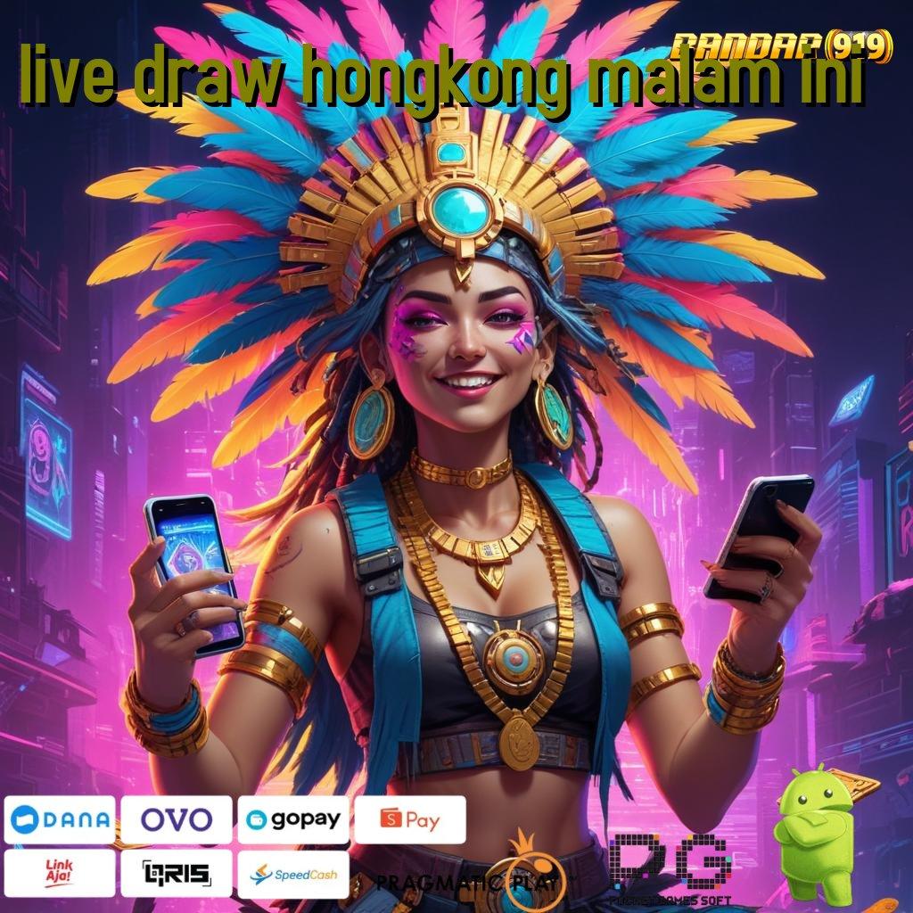 LIVE DRAW HONGKONG MALAM INI : Berlimpah Putar! Berpengalaman & Digunakan Terus!