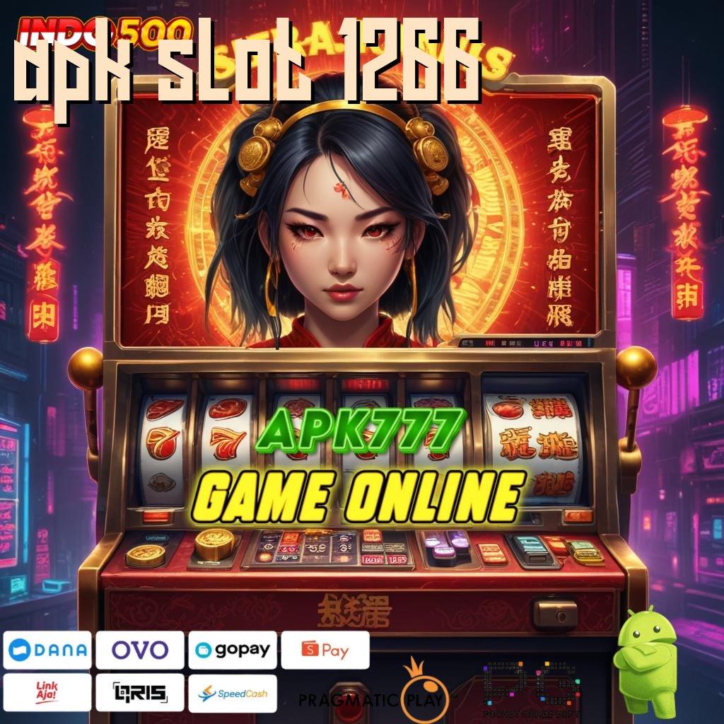 APK SLOT 1266 profitabilitas tinggi