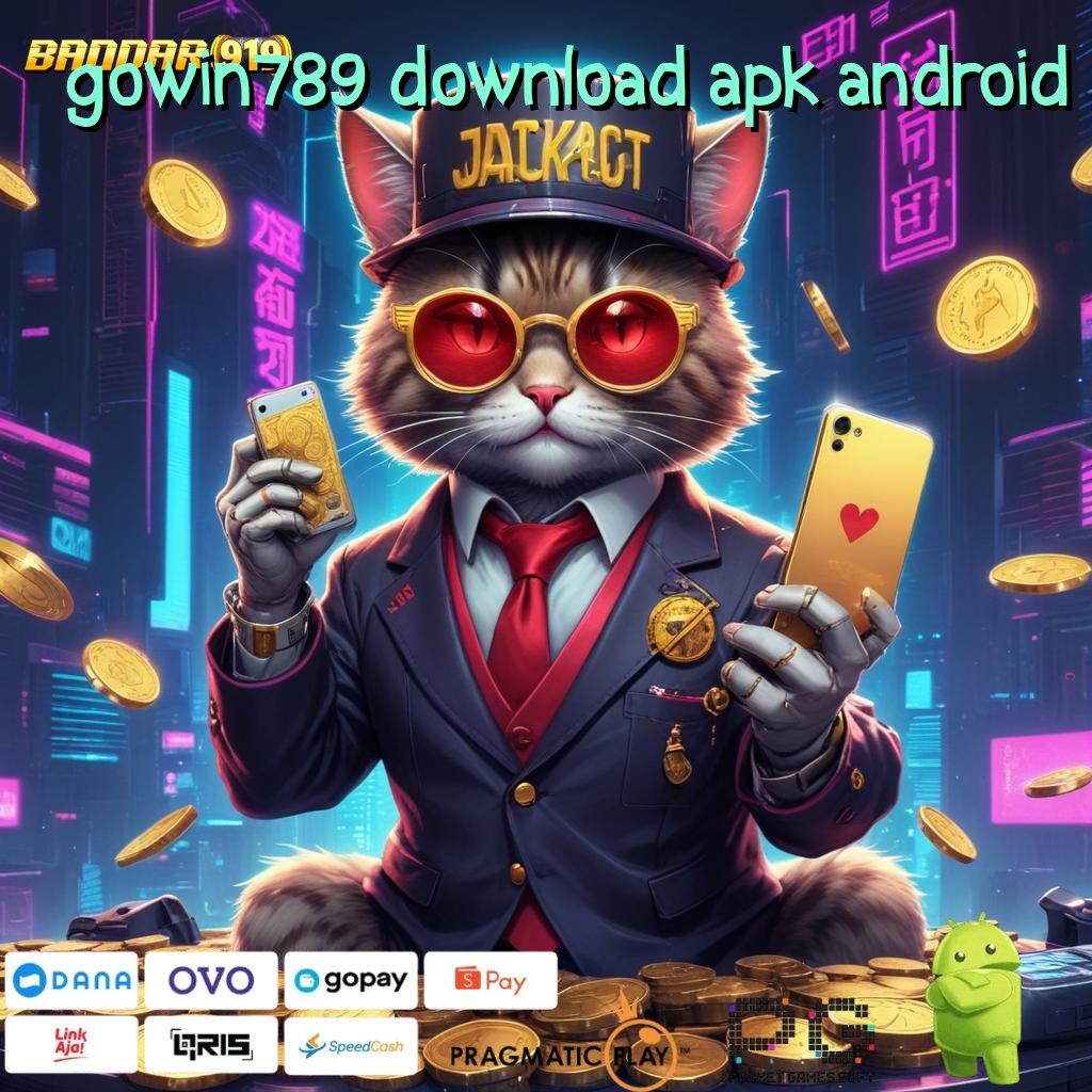 GOWIN789 DOWNLOAD APK ANDROID , Depo Ewallet 5K Langsung Kaya