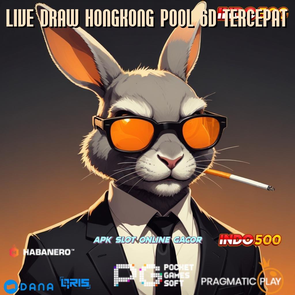 LIVE DRAW HONGKONG POOL 6D TERCEPAT , Indonesia Si Raja RTP 100 Bonus Awal, Bebas IP