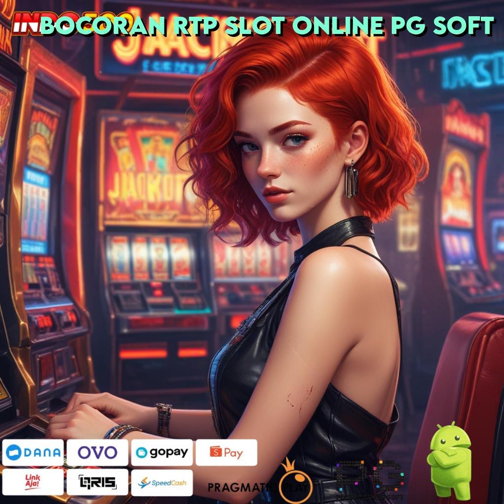 BOCORAN RTP SLOT ONLINE PG SOFT Order Cepat Ayo Bergabung, Pasti Dapat Untung