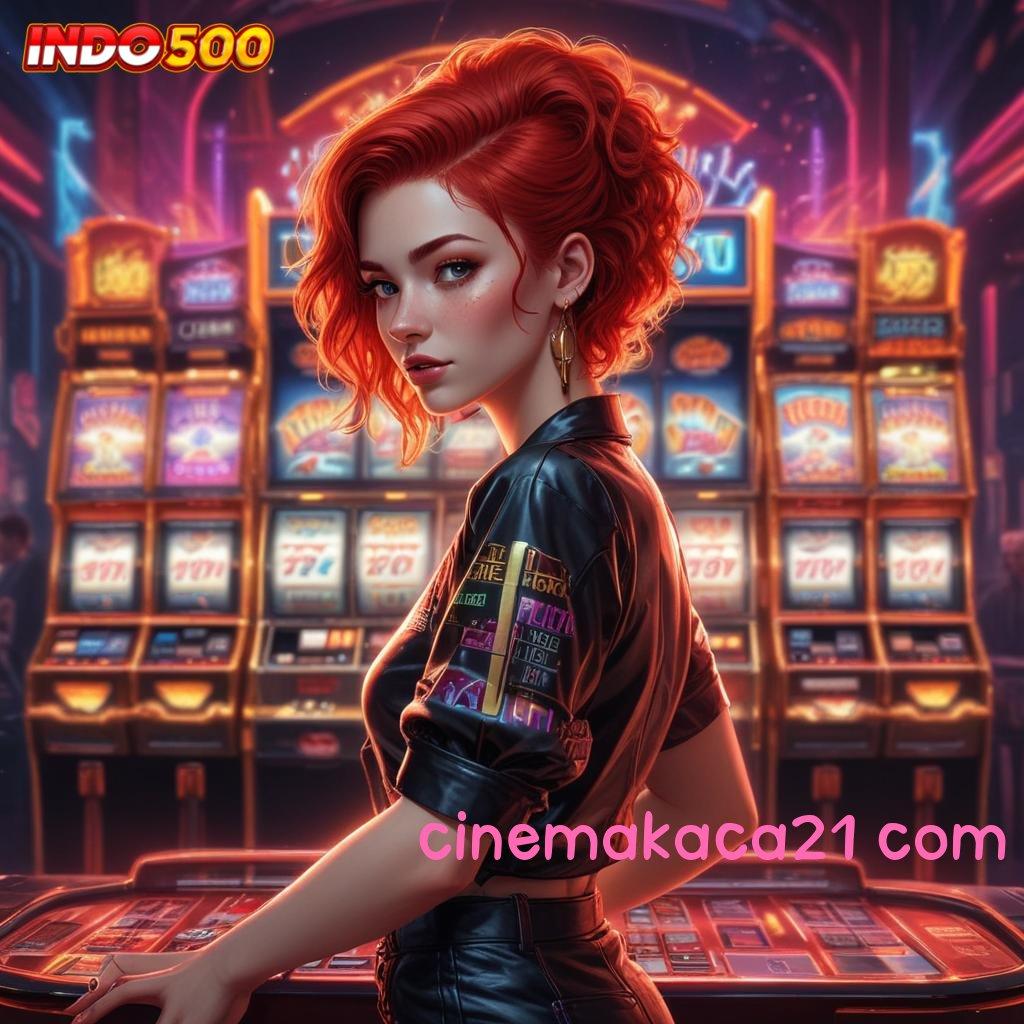 CINEMAKACA21 COM 🚀 Berlandaskan Keleluasaan Gerak Hadiah 100 Member Bebas IP