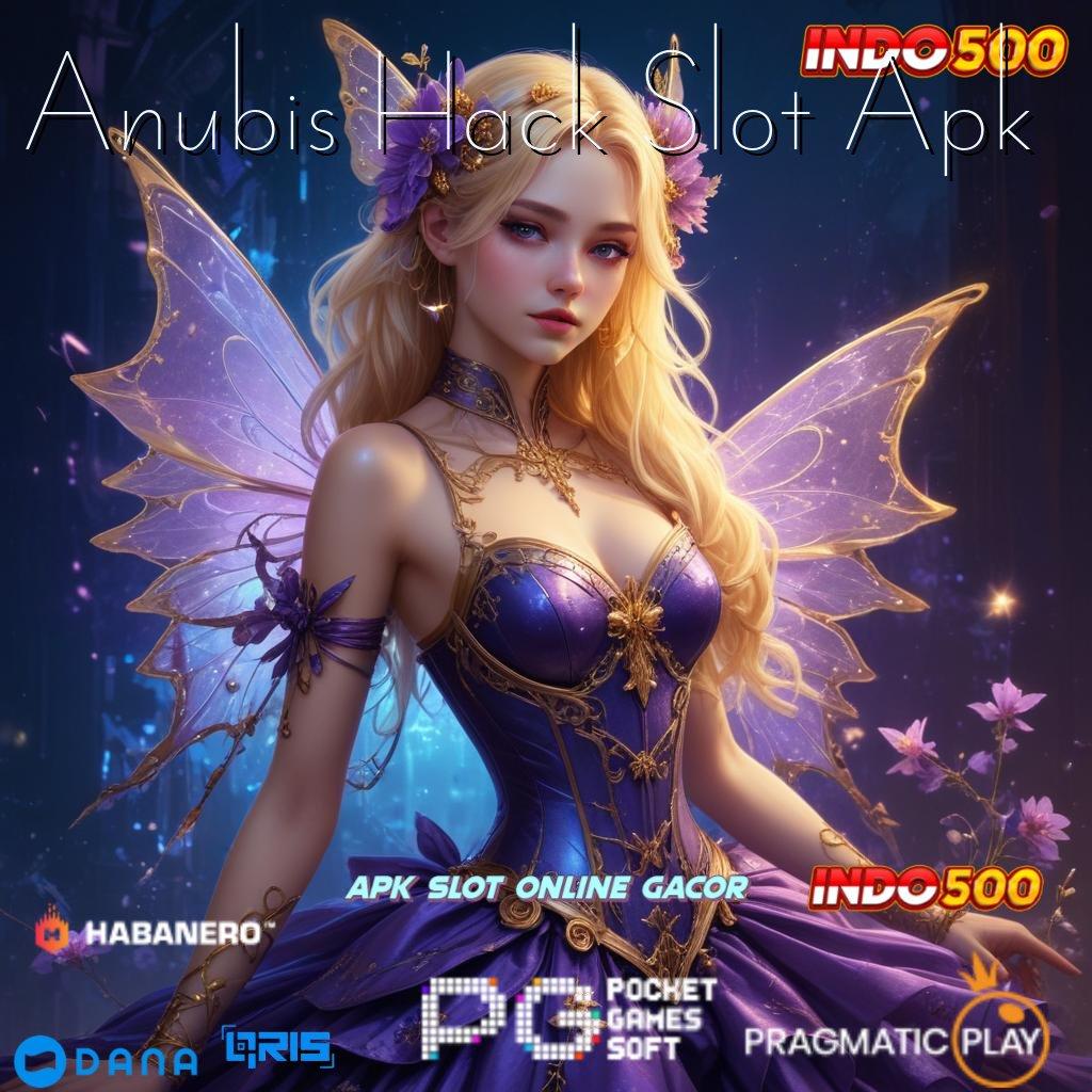 Anubis Hack Slot Apk