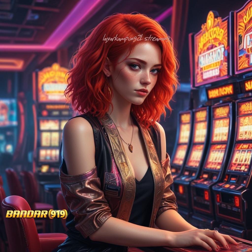 LAYARKAMPUNG21 STREAMING 💥 Jackpot Spektakuler di Slot Gacor Server Belanda