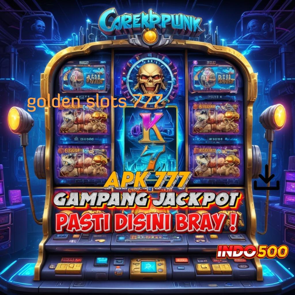 GOLDEN SLOTS 777 ⚌ Versi Baru Profit Gila! Sensasinya Wd Slot Baru Dapat Gopay Ekstra