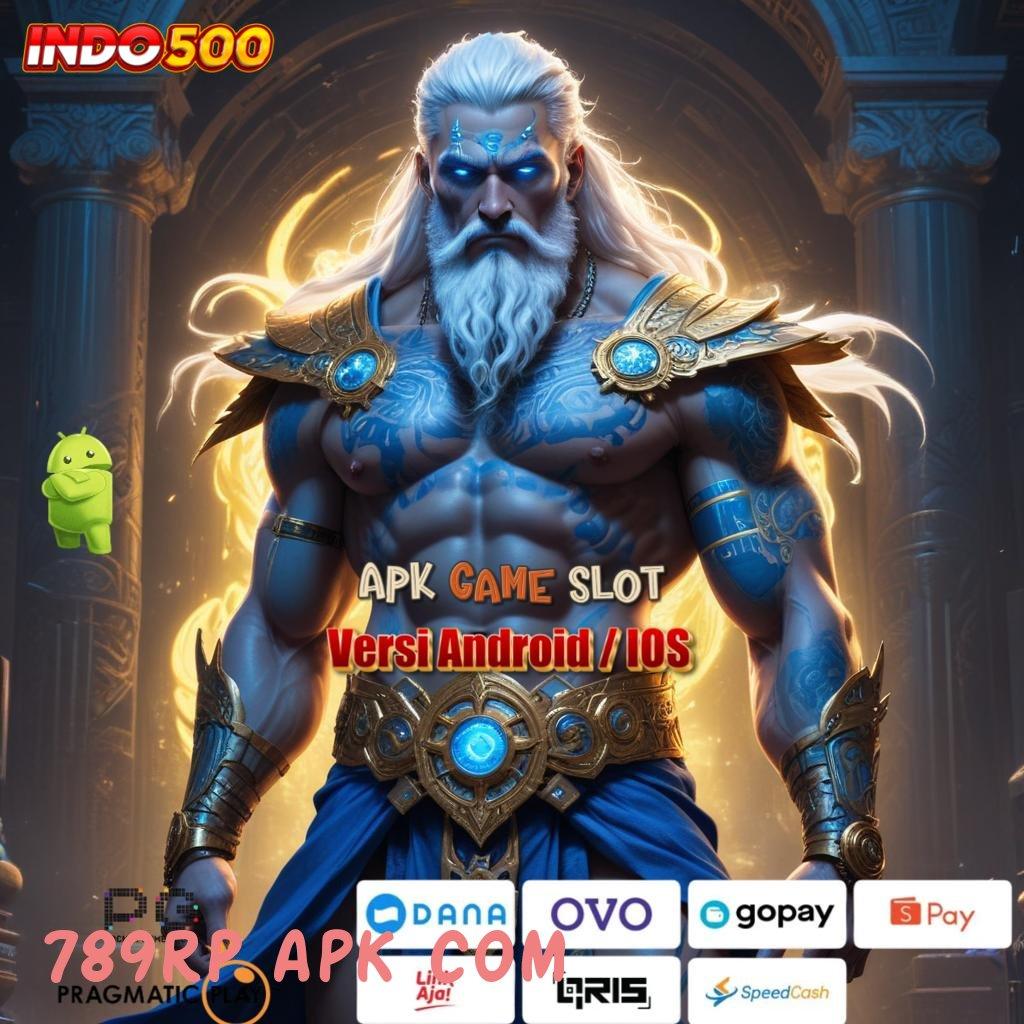 789RP APK COM ✅ apk versi terbaru tersedia – dapatkan akun pro v5 gratis!