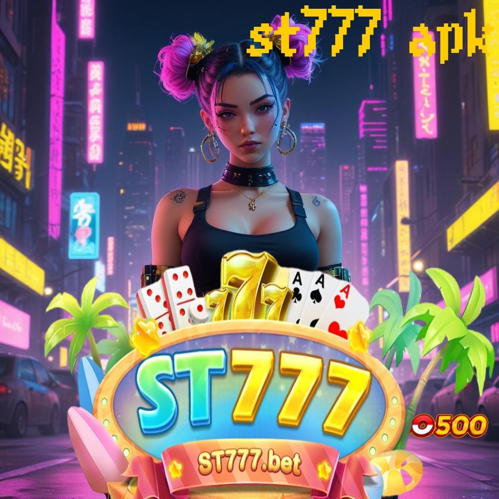 ST777 APK # Apk Mesin Digital Percepat Transformasi Teknologi