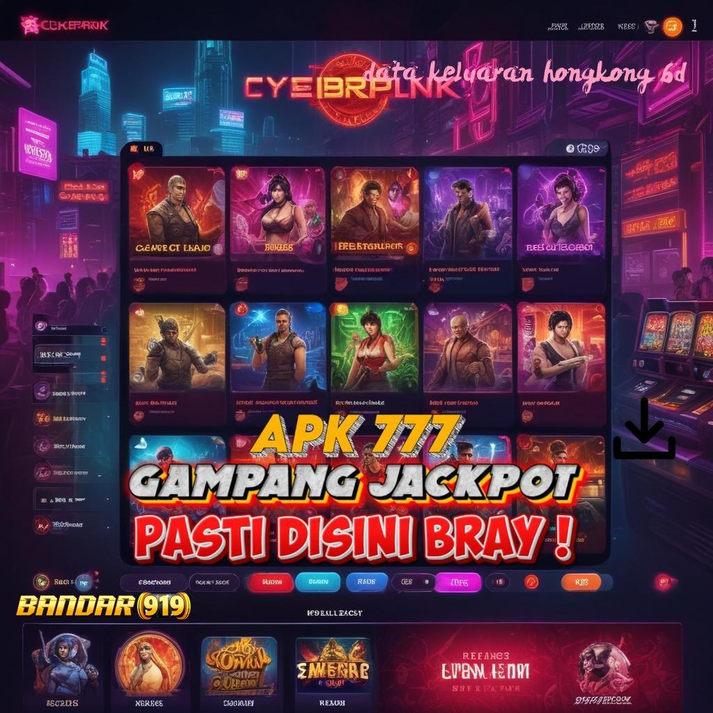 DATA KELUARAN HONGKONG 6D 💥 Versi Baru Slot APK IDR 777