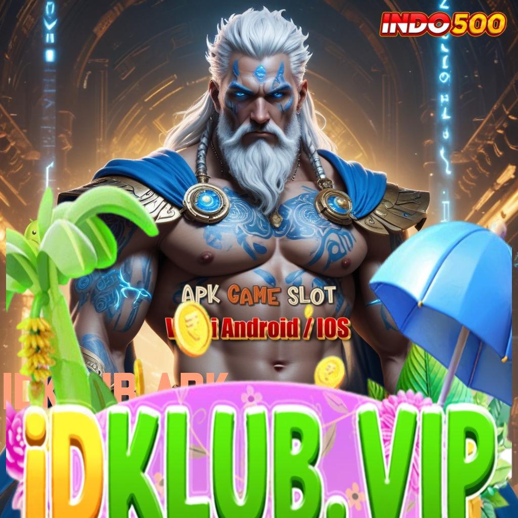 IDKLUB APK Hadiah Cepat Hadiah Gopay buat Member Fresh