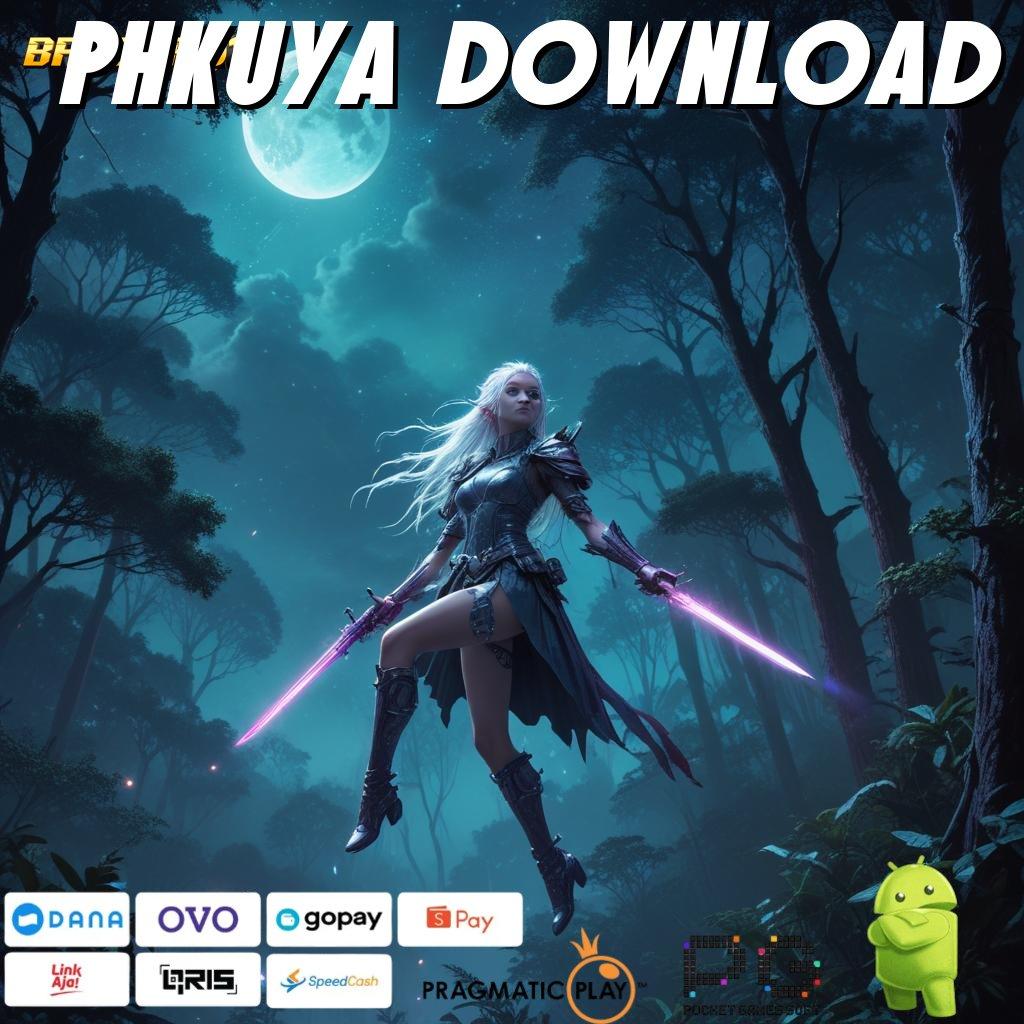 PHKUYA DOWNLOAD , Mental Juara Raih Keberuntungan Instan Sekarang