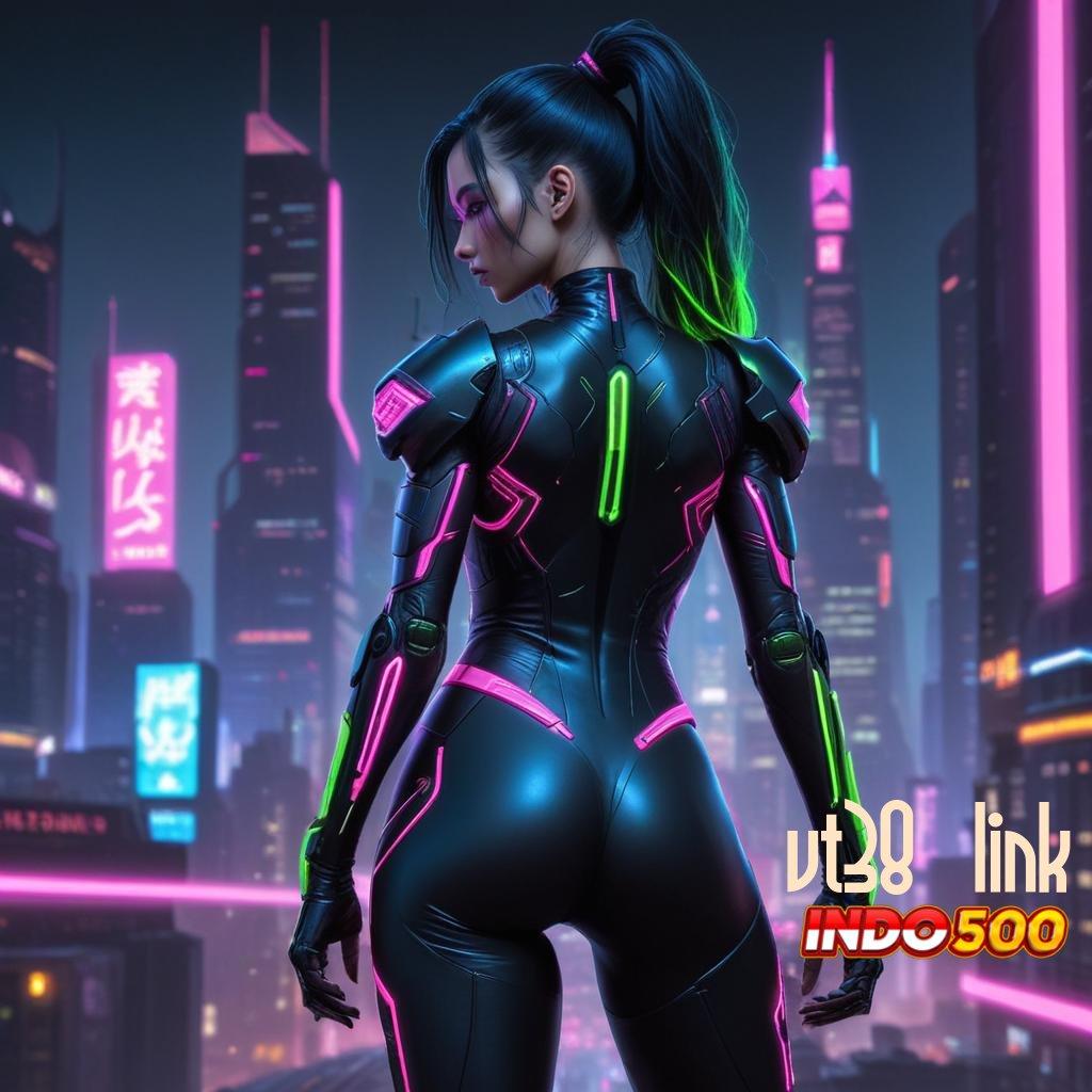 VT38 LINK ➰ Unduh APK Slot Untuk Rezeki Melimpah