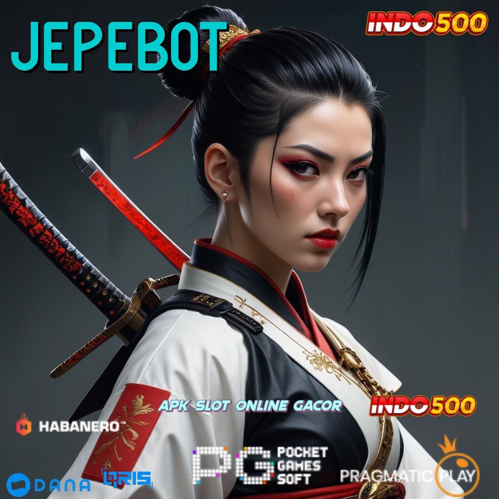 JEPEBOT | dapatkan tools teranyar gratis, siap tambah penghasilan