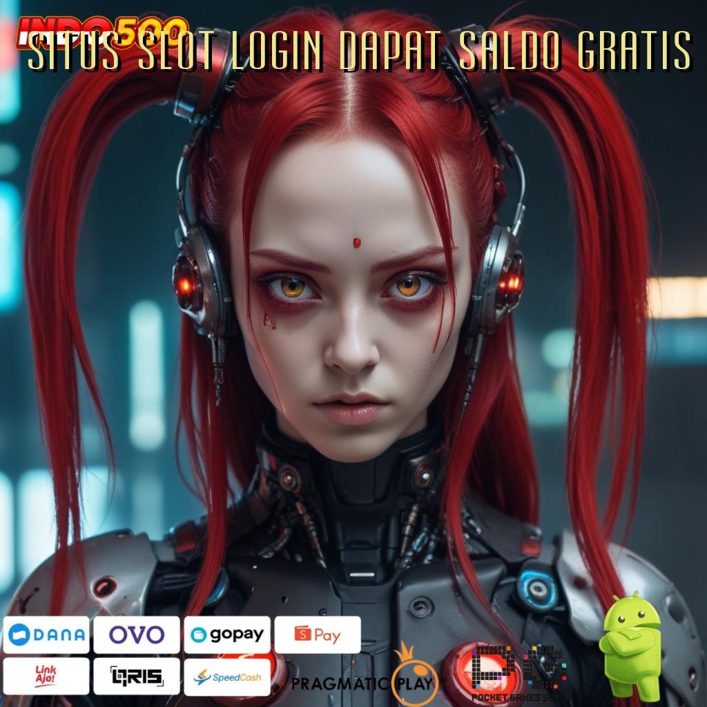 SITUS SLOT LOGIN DAPAT SALDO GRATIS APK Event Bonus Versi 116