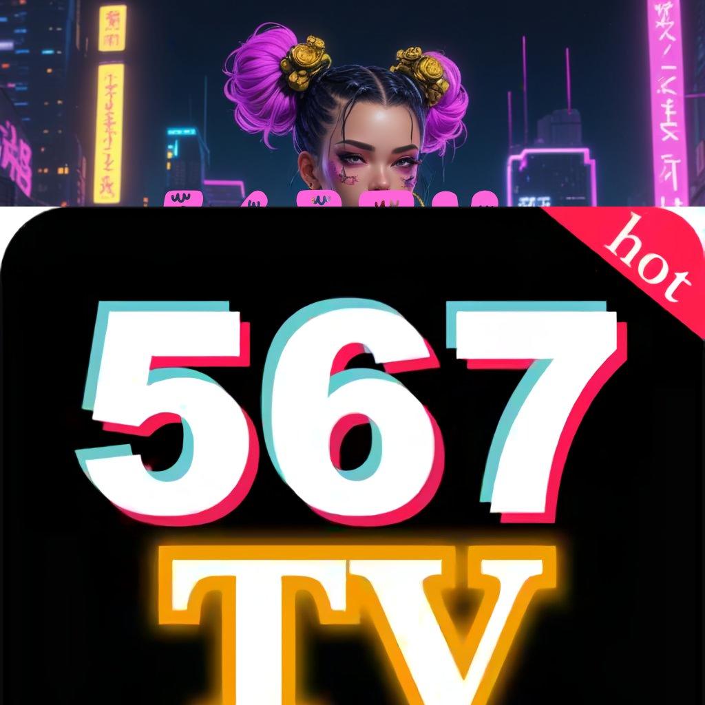 567TV | Event Kaya Dengan Bonus Terbaru Tanpa Ribet