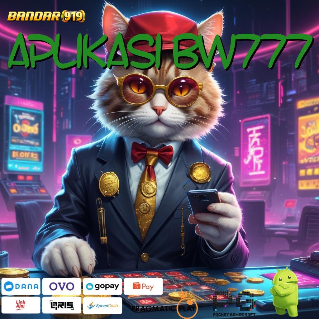 APLIKASI BW777 , download APK 5.0 ((Login)) gratis untuk android