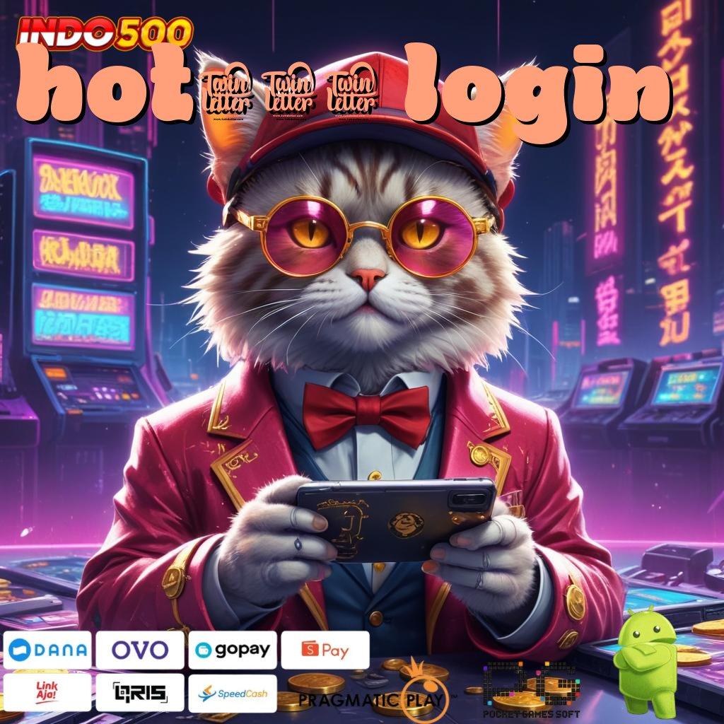 HOT985 LOGIN akun anyar dengan keuntungan