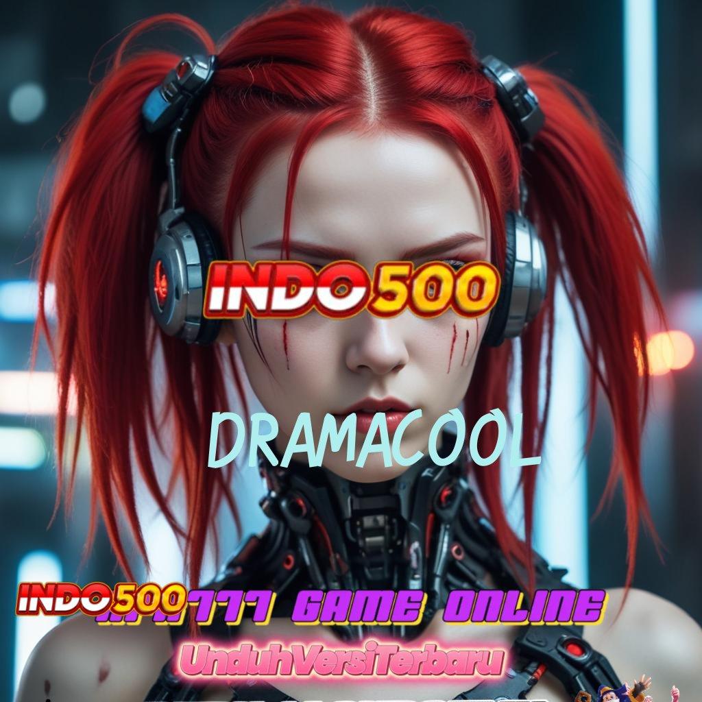 DRAMACOOL Prioritas Baru Utama Bonus New Member Slot Deposit Ovo Dp