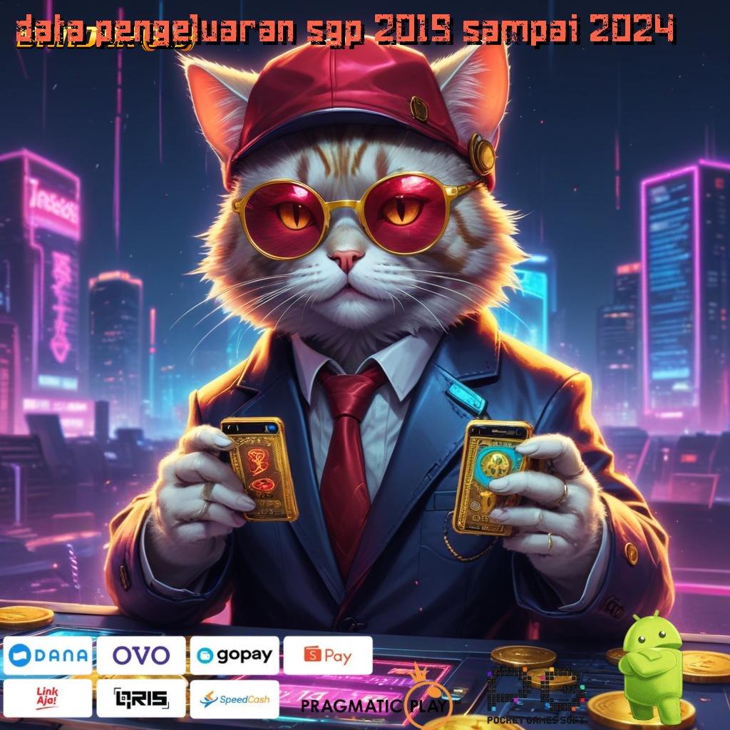 DATA PENGELUARAN SGP 2019 SAMPAI 2024 : Mainkan Slot Penuh Kejutan