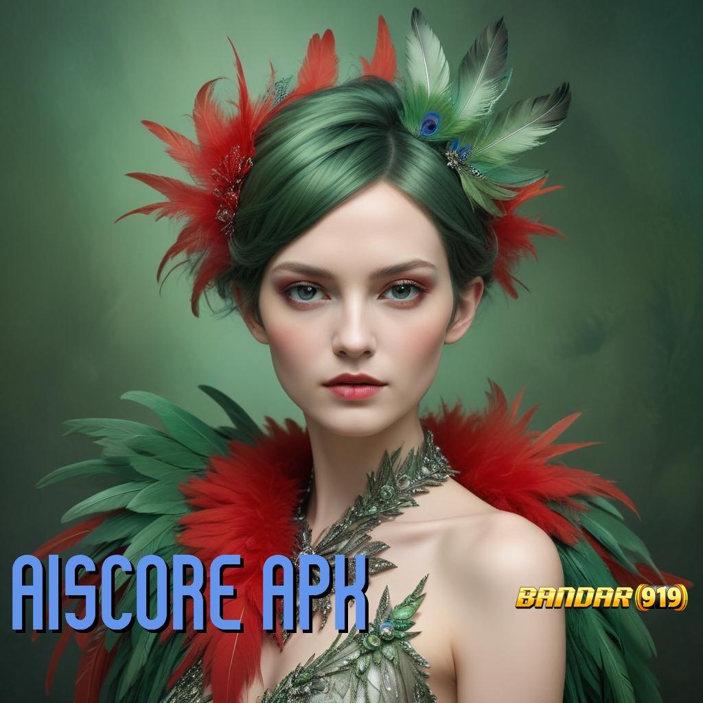 AISCORE APK 🥇 slot zeus mental juara raih kemenangan gacor