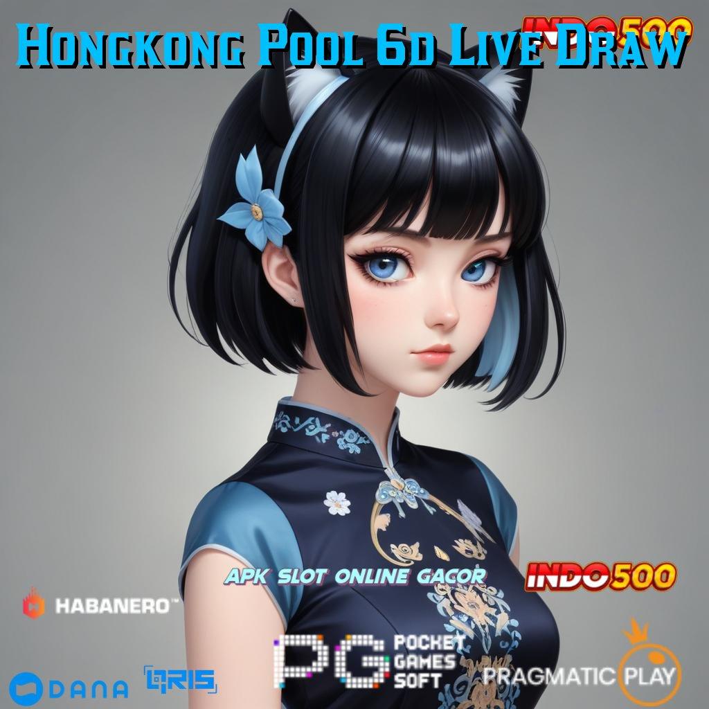 Hongkong Pool 6d Live Draw