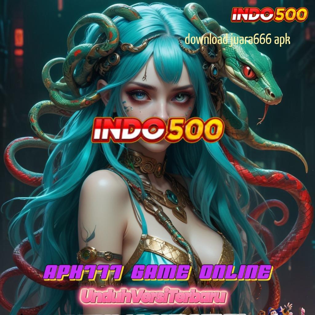 DOWNLOAD JUARA666 APK ➰ RTP Instan Bonus Kaya Server Cloud Thailand