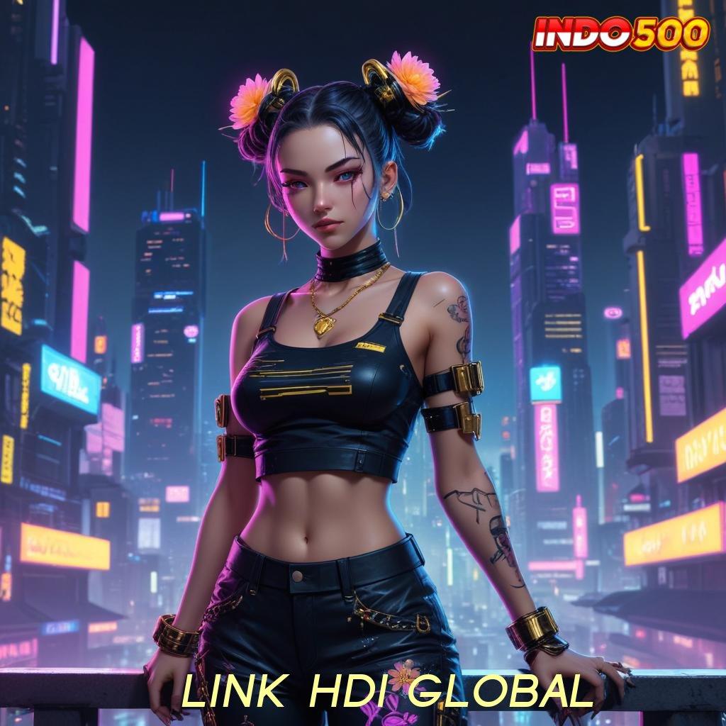 LINK HDI GLOBAL 🥇 Deposit Pulsa Idr 20 Pemain Baru Bebas IP 100