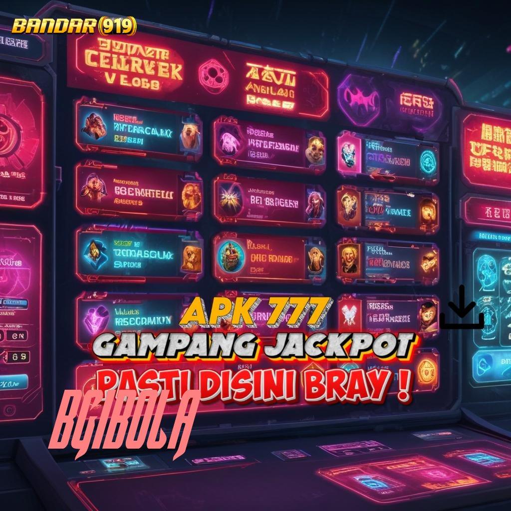 BGIBOLA ✅ APK Event Bonus Versi Terbaru Jaringan