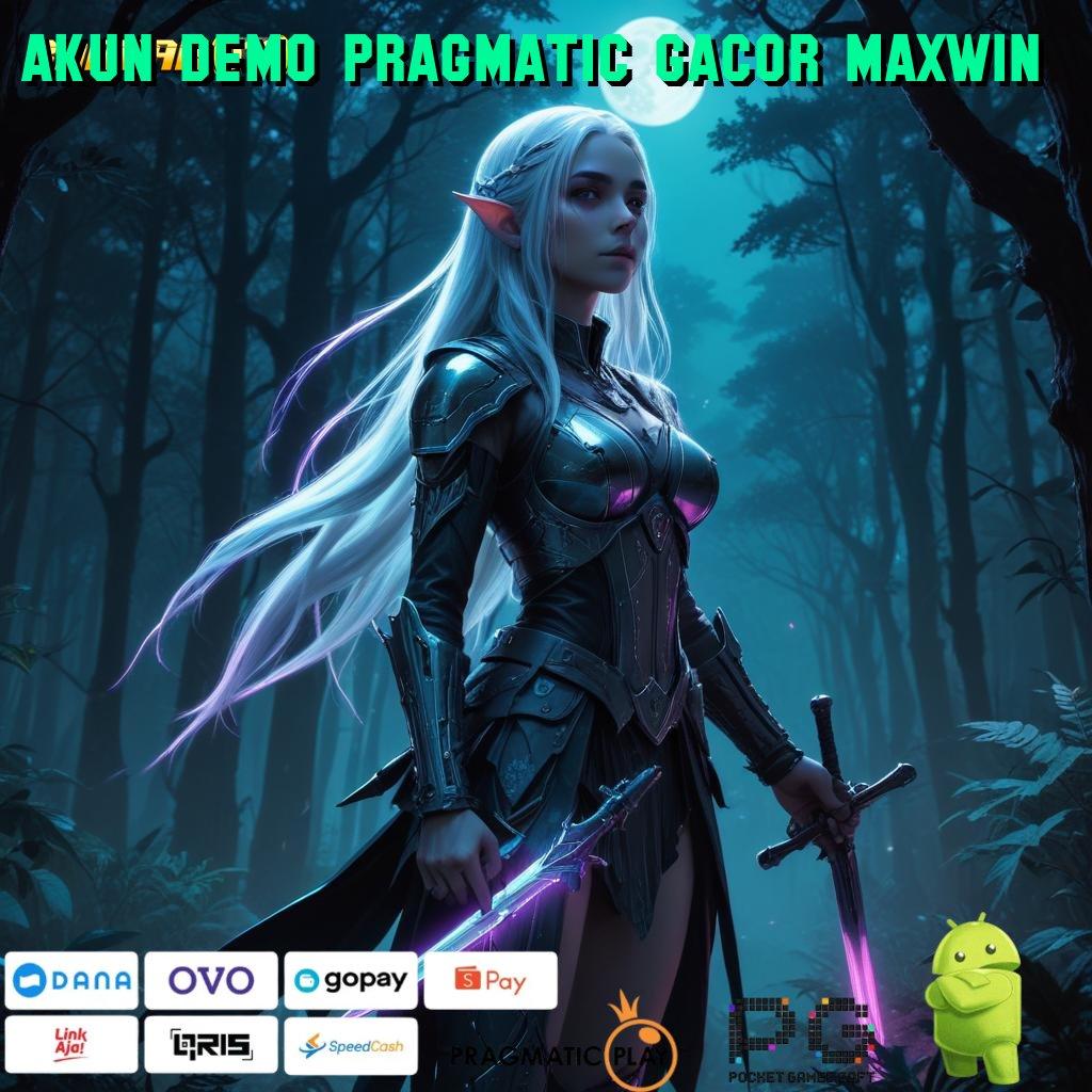 AKUN DEMO PRAGMATIC GACOR MAXWIN : kerja kompatibel infrastruktur terkini game