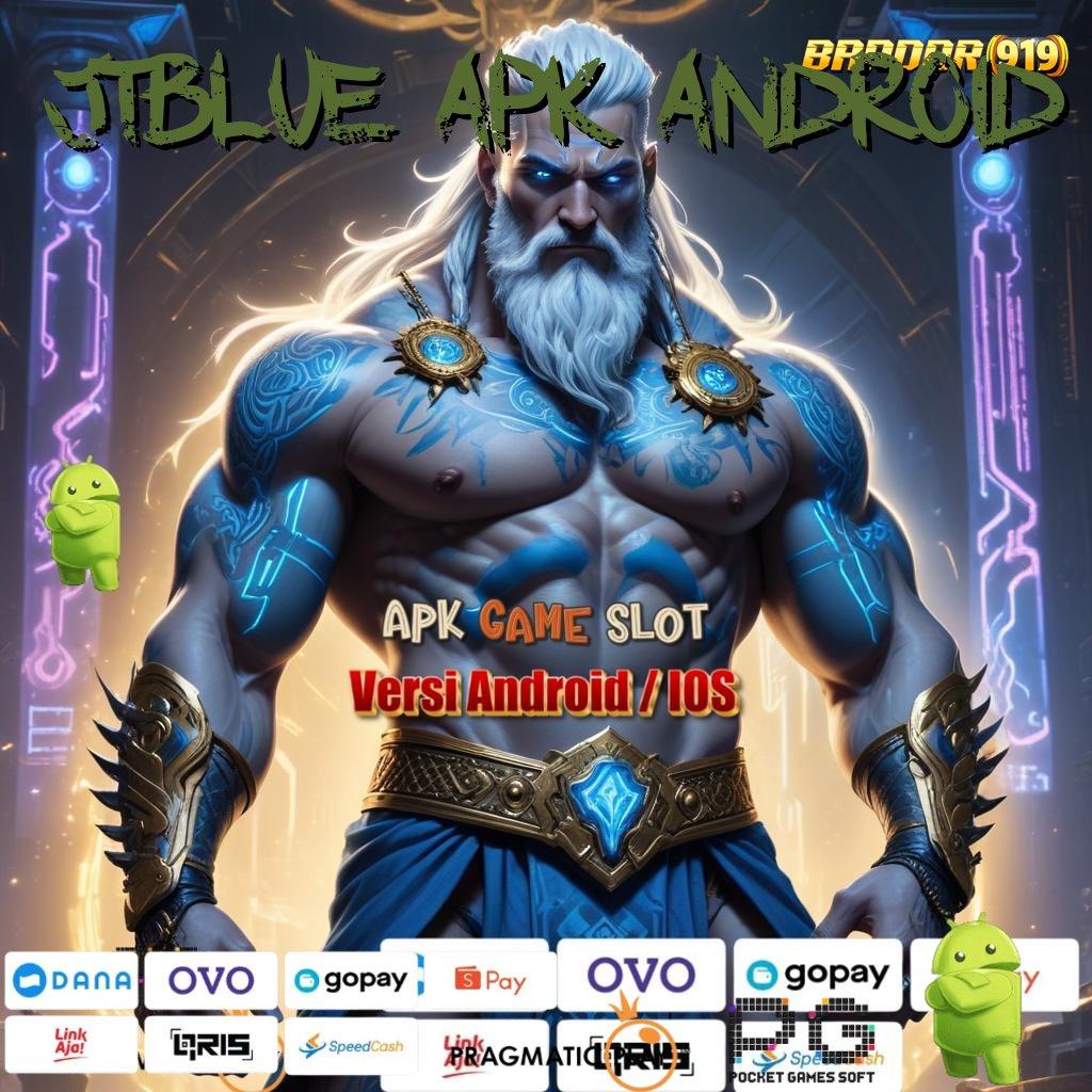 JTBLUE APK ANDROID , WD Gak Ada Matinya Pola Auto Kaya