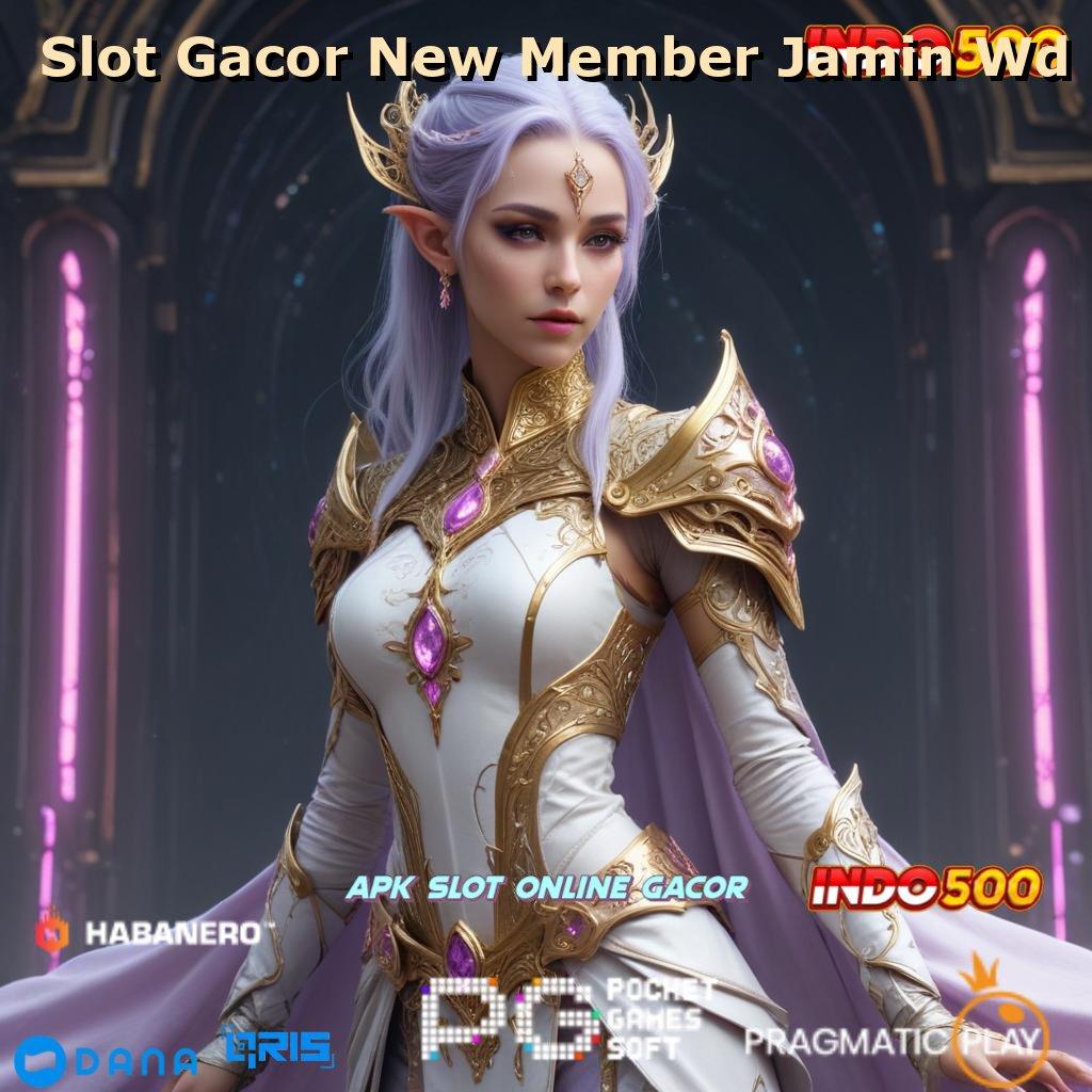 Slot Gacor New Member Jamin Wd