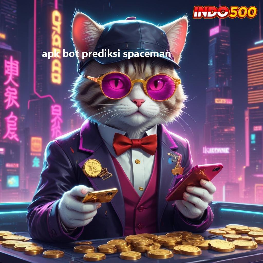 APK BOT PREDIKSI SPACEMAN 💥 slot cepat deposit dana terjamin