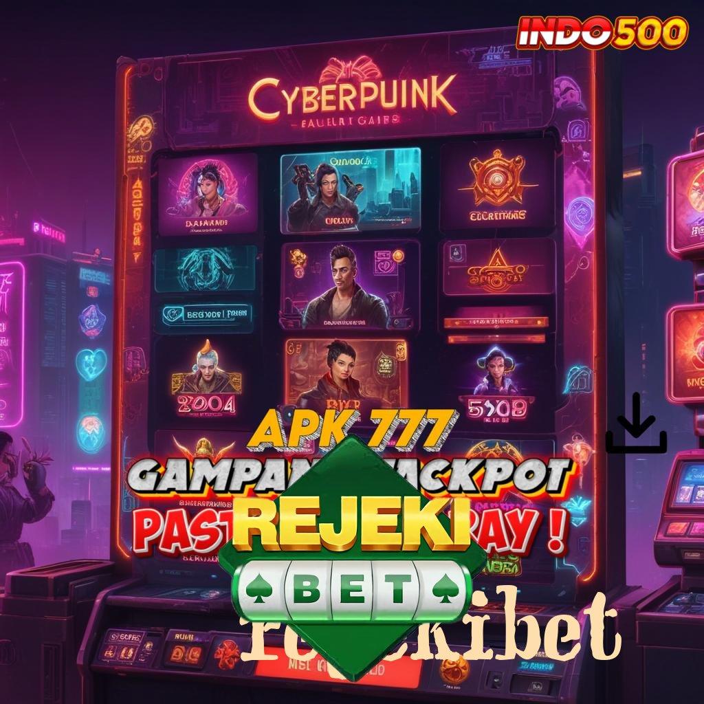 REJEKIBET 🔎 kunci jackpot