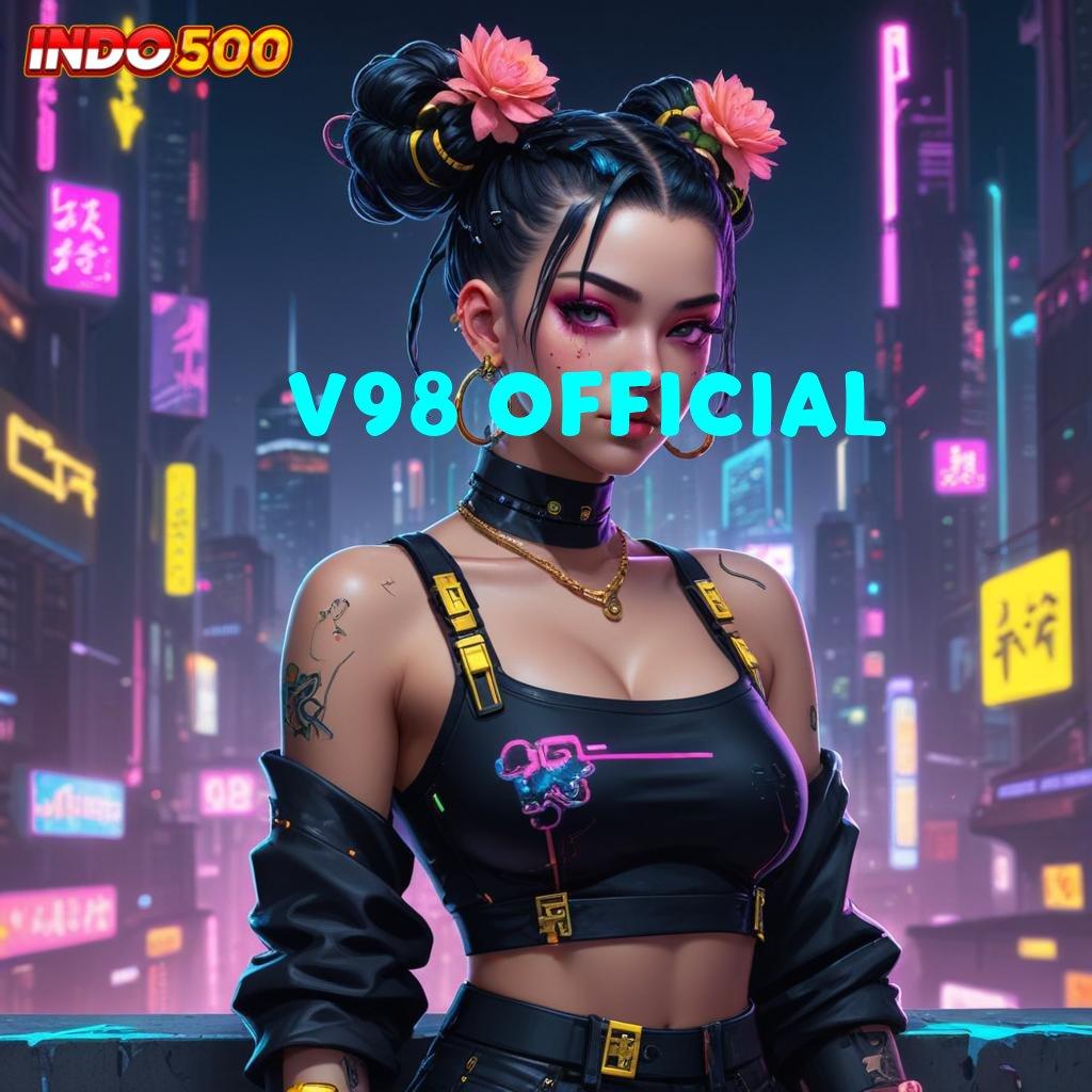 V98 OFFICIAL peluang berkat keahlian