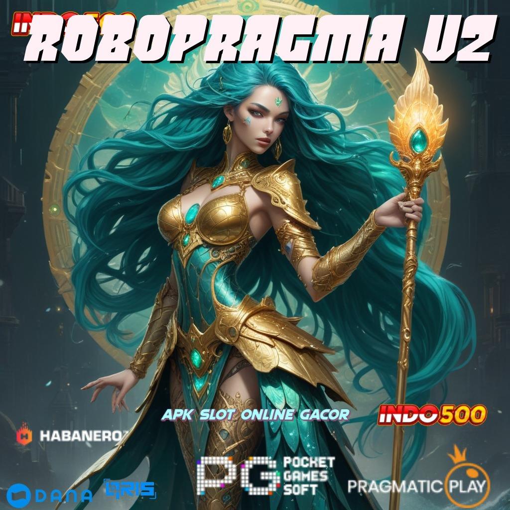 Robopragma V2