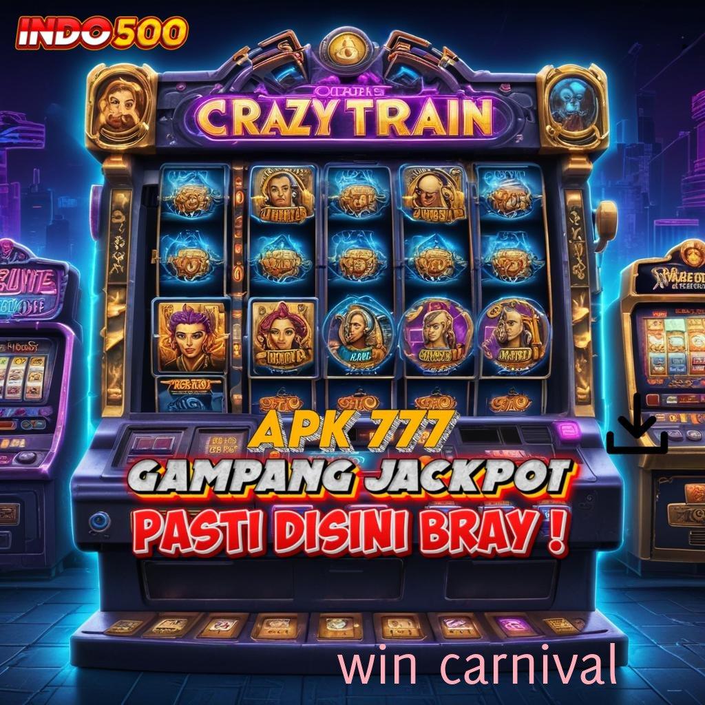 WIN CARNIVAL ⇏ keberuntungan baru dari roda rizki tanpa potongan