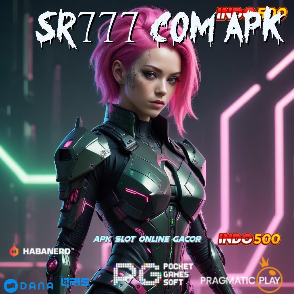 SR777 COM APK ➤ Bonus Valid Spin Android Cepat