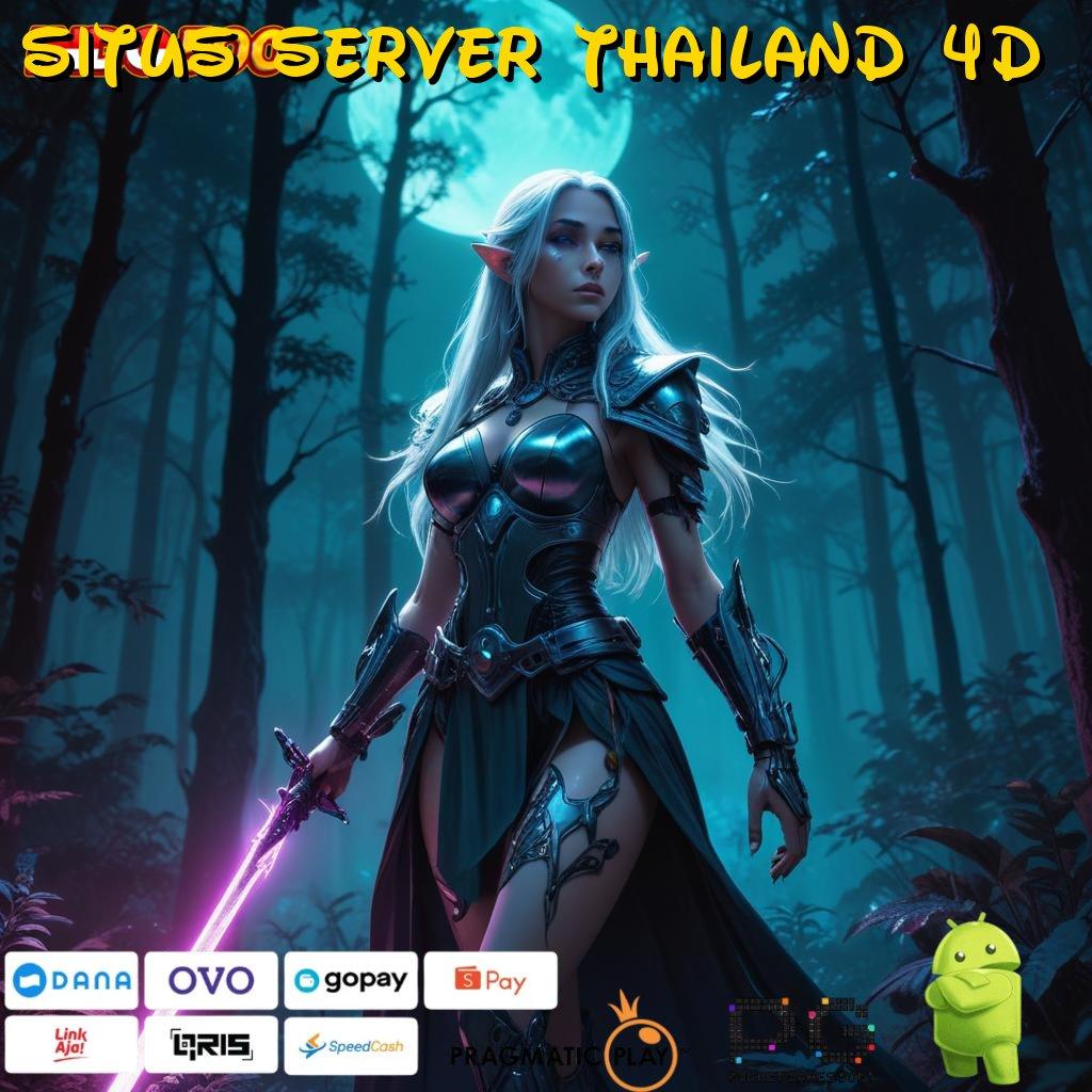 SITUS SERVER THAILAND 4D strategi gacor penuh keceriaan