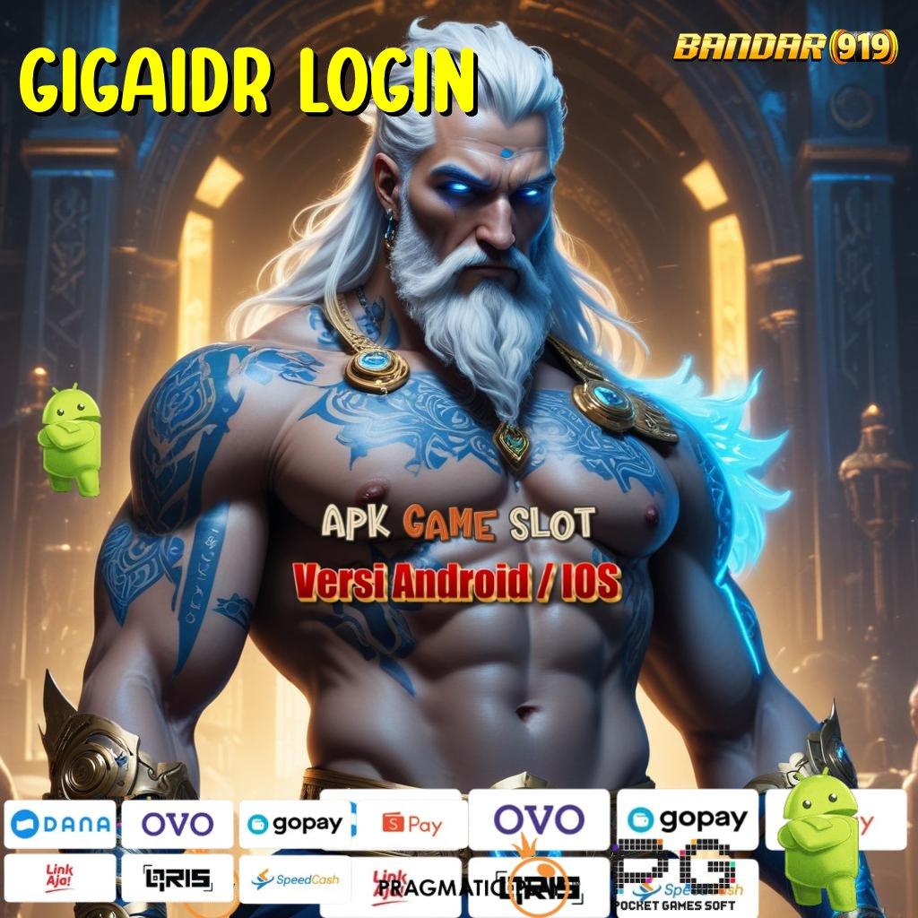 GIGAIDR LOGIN | (Versi New) baru pasti untung! lucky spin