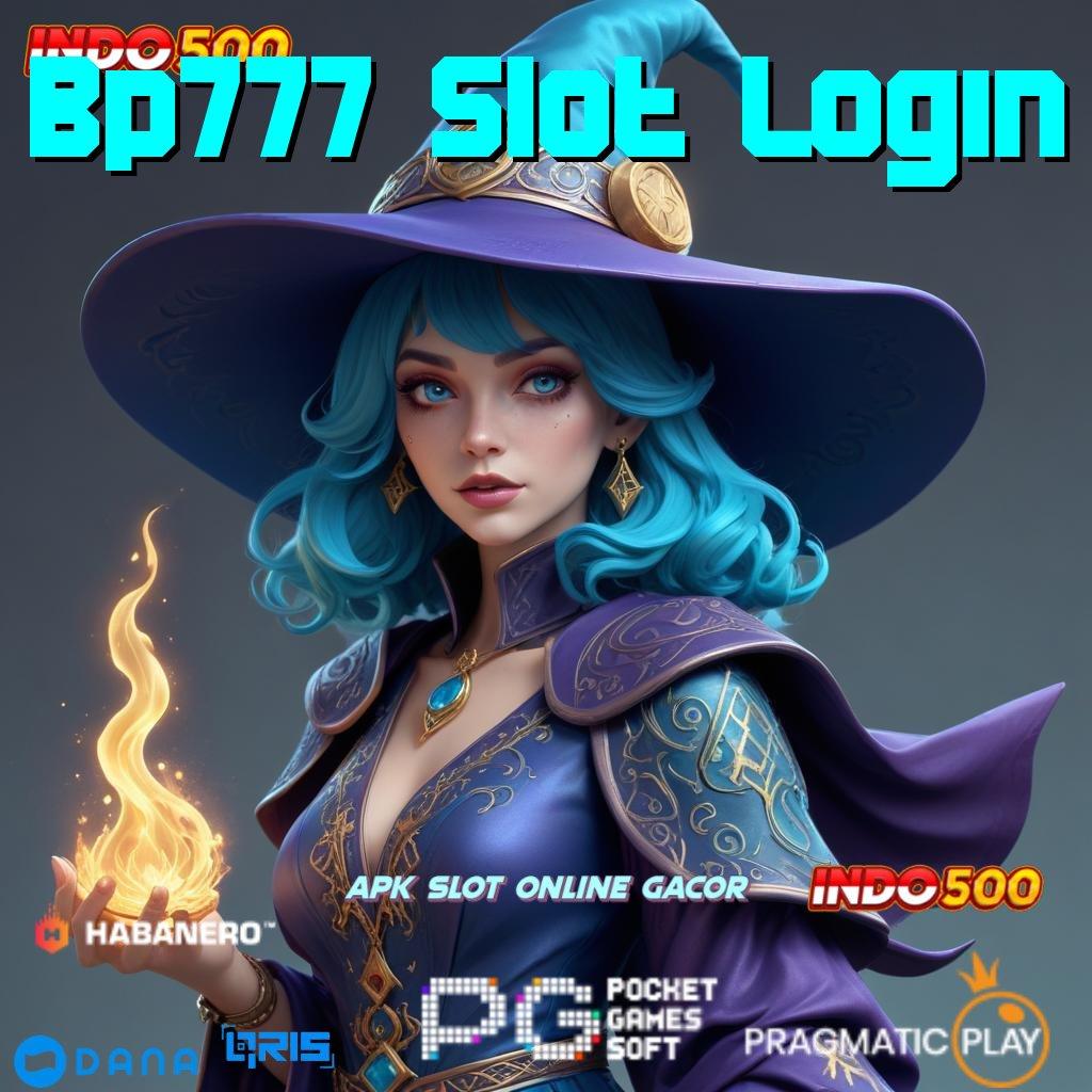 Bp777 Slot Login