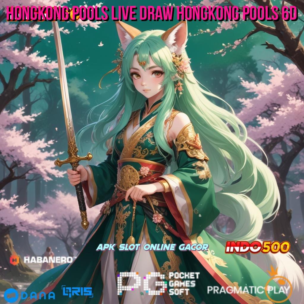 HONGKONG POOLS LIVE DRAW HONGKONG POOLS 6D 🎮 Deposit Shopeepay 10rb Slot Idr 777 APK 2025 yang Bikin Ketagihan