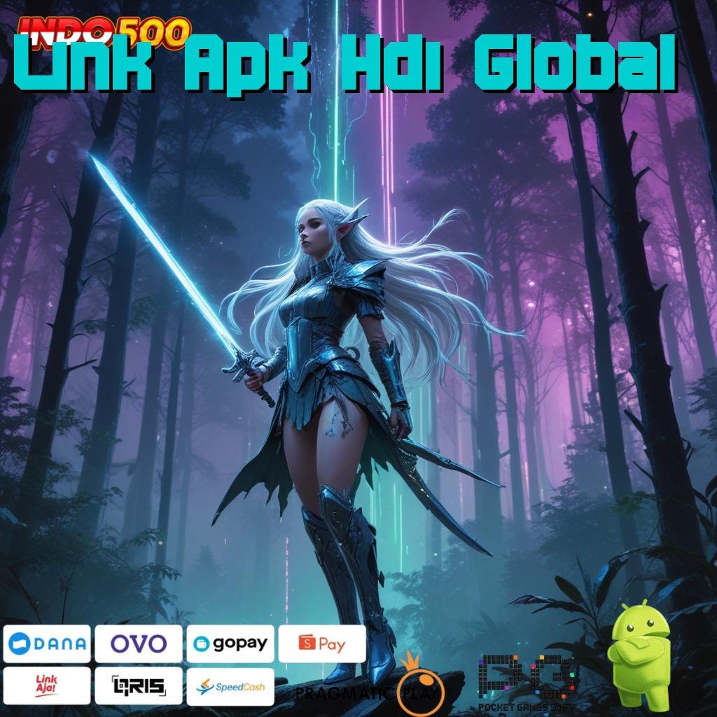 Link Apk Hdi Global