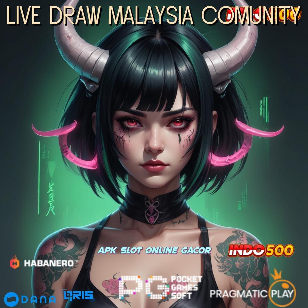 Live Draw Malaysia Comunity