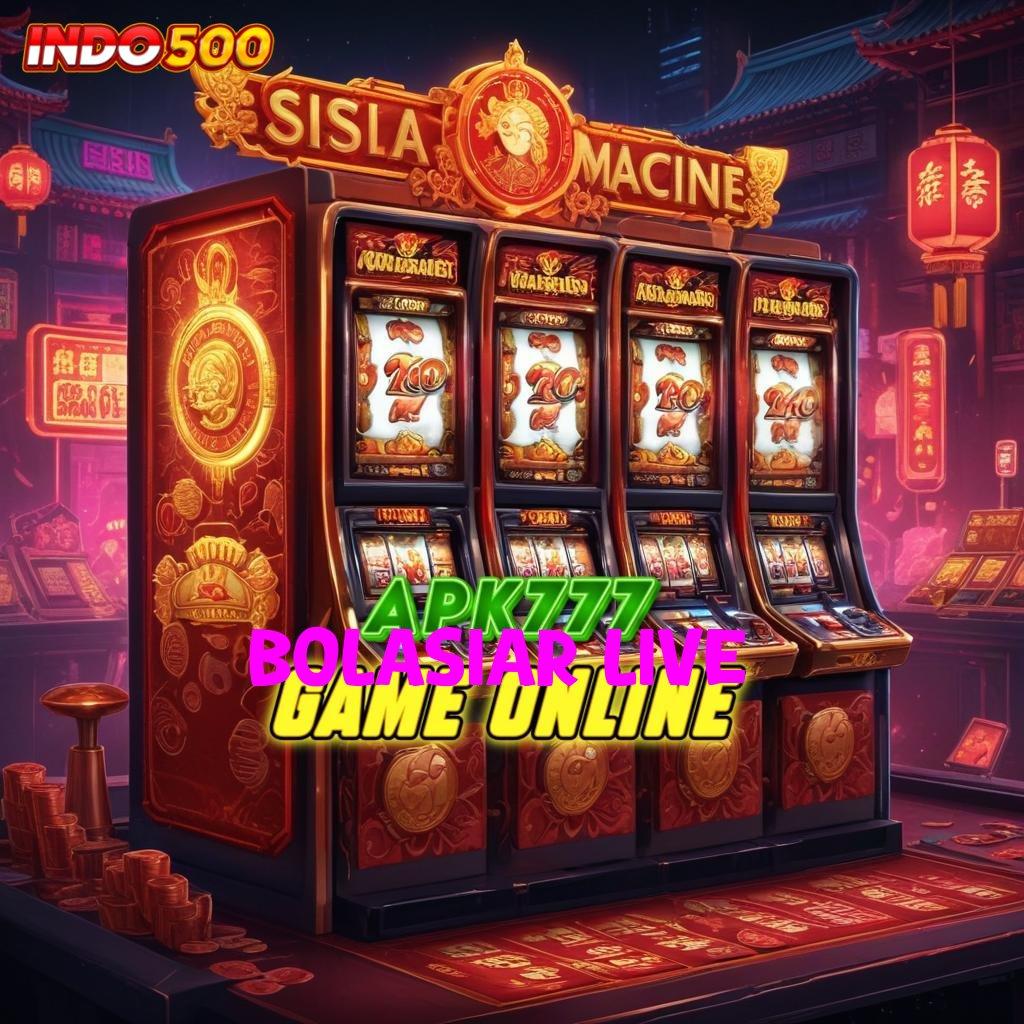 BOLASIAR LIVE ⇉ Jaringan Teknologi untuk Kemenangan Tanpa Kendala