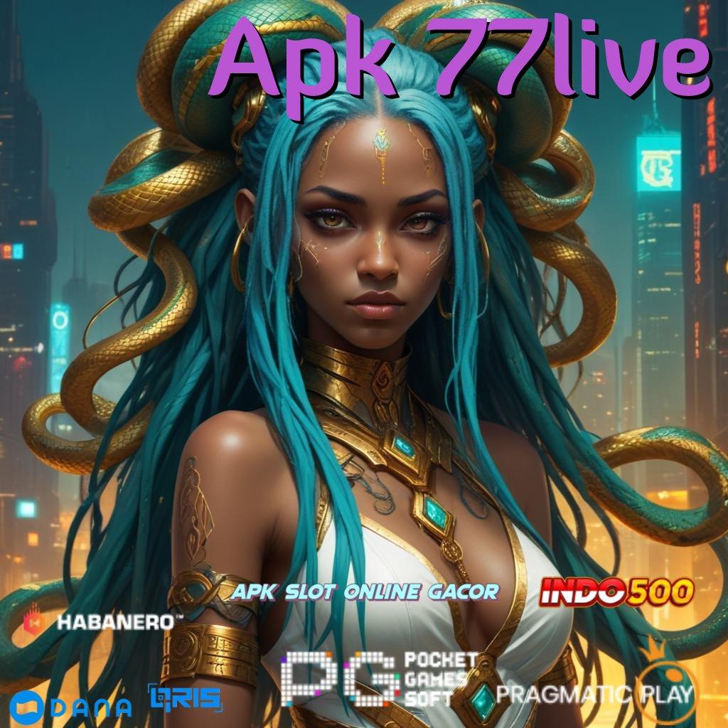 Apk 77live