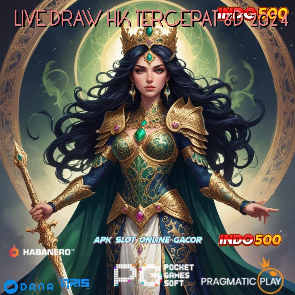 LIVE DRAW HK TERCEPAT 6D 2024 💯 kembangkan bakat anda