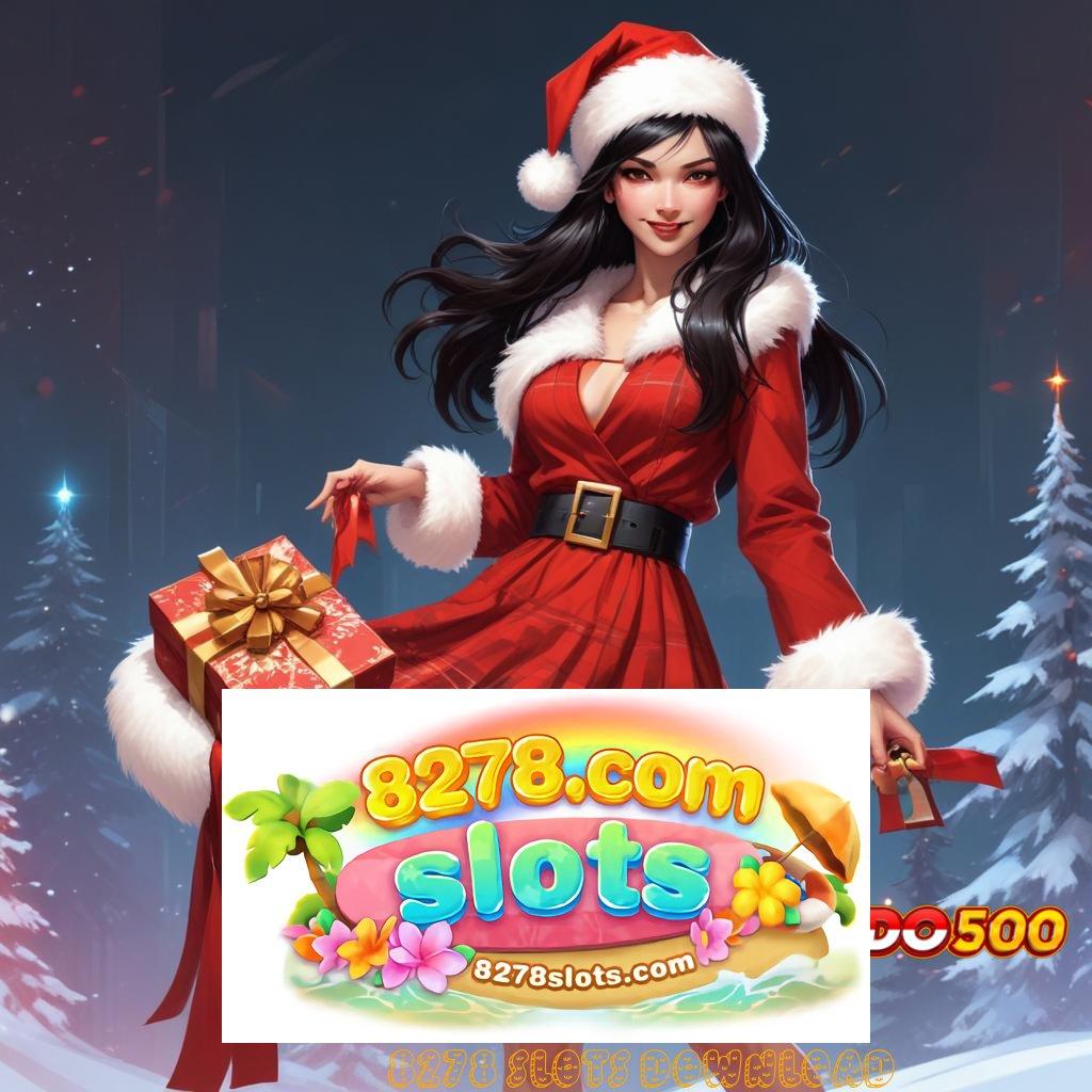 8278 SLOTS DOWNLOAD ≫ meraih puncak prestasi