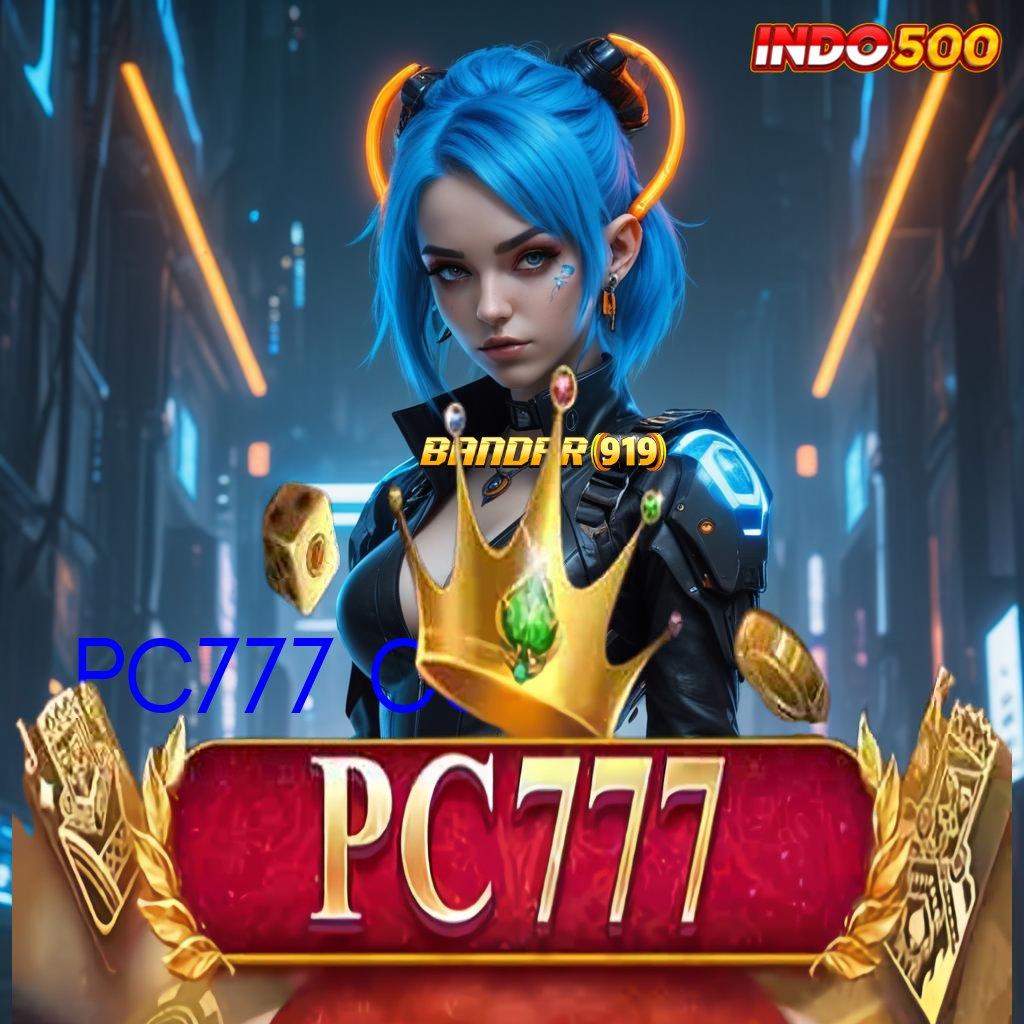 PC777 COM ♍ Kode Rahasia Spin Scatter Auto Maxwin Viral