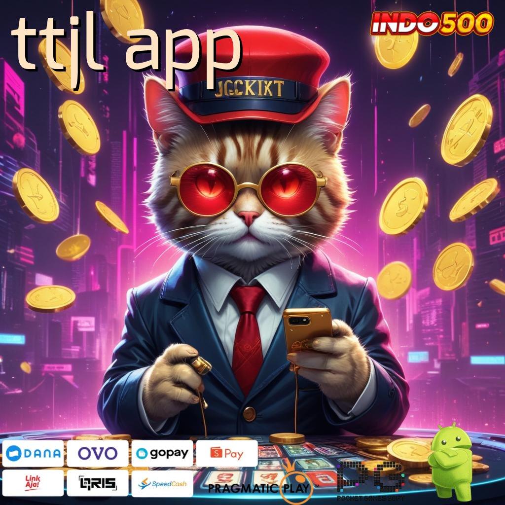 TTJL APP Spin Instan Dalam Sistem Baru Dengan Akurasi Tinggi