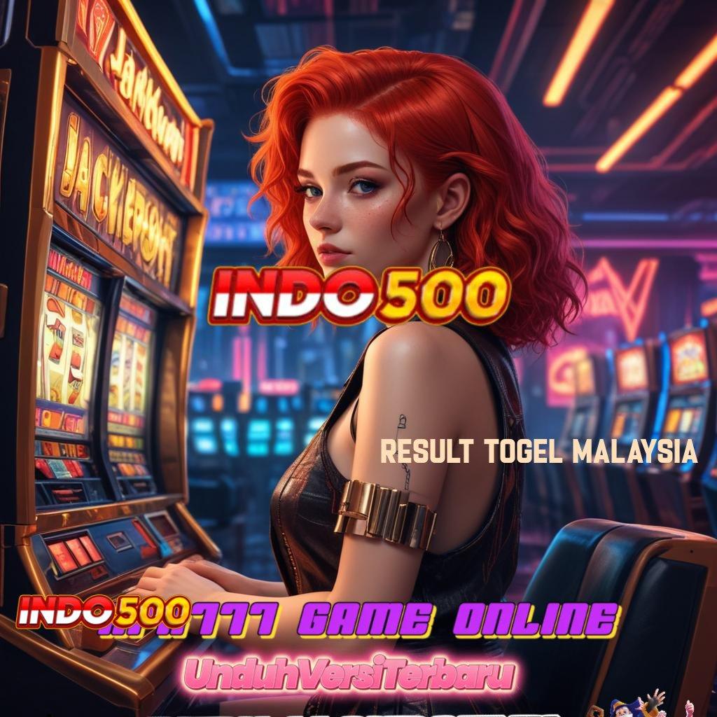 RESULT TOGEL MALAYSIA ♒ mesin sultan gampang maxwin dengan jackpot harian cepat