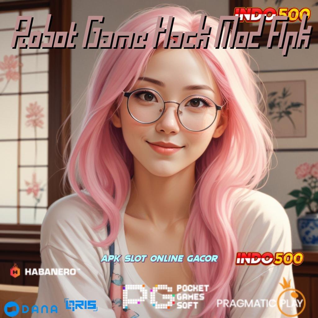 Robot Game Hack Mod Apk